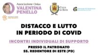 Distacco e lutto in periodo di Covid, incontri a Este